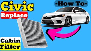 Honda Civic How to Replace Interior Cabin Air Filter Behind Passenger Side Glove Box 2022 2023 2024 [upl. by Brannon]