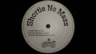 Shortie No Mass ‎ Like This Rockwilder Instrumental 1995 HQ [upl. by Ardnekan156]