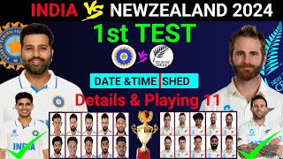 India vs New Zealand 1st Test Match 2024  India vs New Zealand Test Playing 11  IND vs NZ 2024 [upl. by Ursal945]