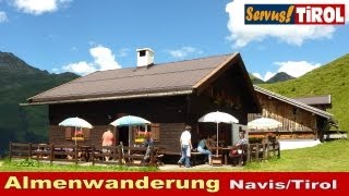 Almenwanderung Navis in Tirol [upl. by Godden]