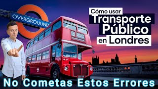 Cómo Utilizar el Transporte Público en Londres Guía paso a paso [upl. by Tuddor]