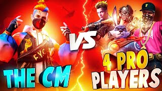 THE CM VS 4 PRO PLAYERS  INTENSE FIGHT 🔥👽 [upl. by Okechuku]