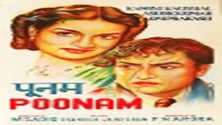 Poonam 1952 Full Movie  पूनम  Ashok Kumar Kamini Kaushal [upl. by Foskett]