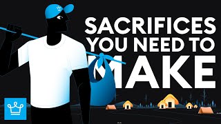 15 Sacrifices You Need to Make If You Want To Be Rich [upl. by Osnofedli]