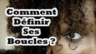 Comment définir ses boucles [upl. by Maltzman]