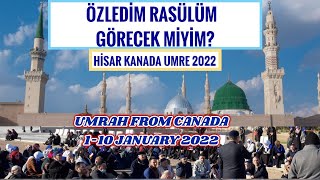 Ã–ZLEDÄ°M RASÃœLÃœM GÃ–RECEK MÄ°YÄ°M  HÄ°SAR TURÄ°ZM KANADA HAC UMRE 2022  MÃœZÄ°KSÄ°Z Ä°LAHÄ°LER [upl. by Vahe481]