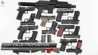 Best Handguns for High Value Proposition [upl. by Costin]