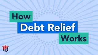 How Debt Relief Works in 4 LifeChanging Steps  National Debt Relief [upl. by Gusba318]