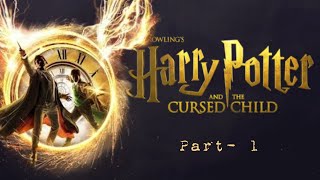 harry Potter and the Cursed Child audiobook English [upl. by Owena]