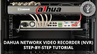 Dahua Network Video Recorder NVR for IP Cameras  Step by Step Tutorial [upl. by Itnavart]