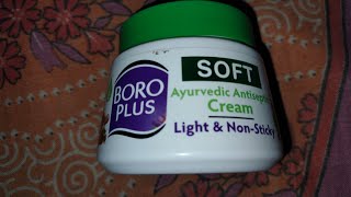 Boroplus soft Ayurvedic Antiseptic cream light and non sticky Unboxing and Review [upl. by Allerbag]