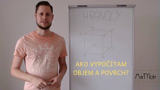 OBJEM a POVRCH hranolov  ako ich POČÍTAME [upl. by Jenica]