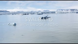 Svalbard  With Swoop Arctic [upl. by Alleacim]