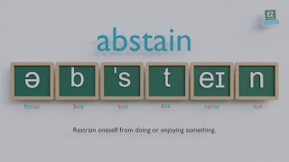 How to pronounce Abstain [upl. by Slocum]