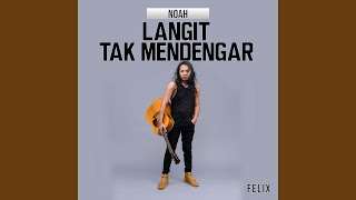 Langit Tak Mendengar [upl. by Tarabar]