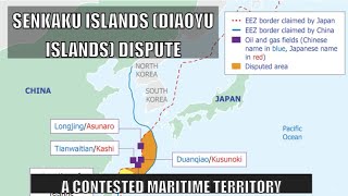 Senkaku Islands Diaoyu Islands Dispute A Contested Maritime Territory [upl. by Kcira]