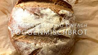 Leckeres Roggenmischbrot schnell u einfach mit Hefe backen baking roggenmischbrot bread rezept [upl. by Tayib]