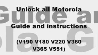 How to unlock all Motorola  Cingular Atampt V190 V180 V220 V360 V365 V551 [upl. by Nael]