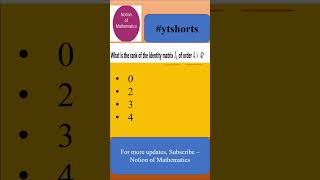 Rank of 4 by 4 Identity matrix shorts education maths mathematics rankofmatrix cbse [upl. by Herod]