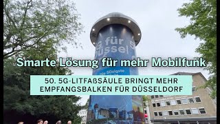 50 5GLitfaßsäule geht in Düsseldorf ans Netz [upl. by Childers]