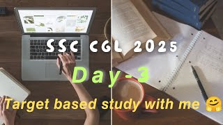 SSC CGL 2025 preparation💯। Day3 targets🎯। study with me। Beginner strategy for SSC CGL। study vlog। [upl. by Eahc]