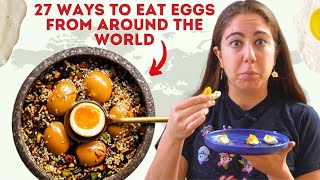 The Ultimate Guide to Egg Dishes Around the World [upl. by Varney]