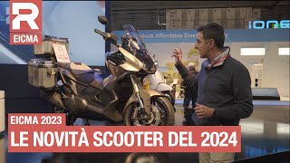 Le novità scooter da EICMA 2023  ecco le novità scooter che guideremo nel 2024 [upl. by Akvir938]