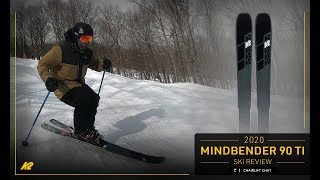 2020 K2 Mindbender 90 Ti Ski Review [upl. by Eeloj]