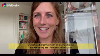 Monschaus Bürgermeisterin Dr Carmen Krämer zur Verleihung des Travelbookawards 2024 [upl. by Nevla]