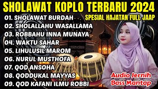 SHOLAWAT KOPLO FULL BASS TERBARU 2024 AUDIO JERNIH FULL ALBUM TERBARU 2024 PALING POPULER [upl. by Youlton261]