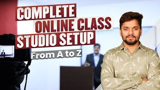 Complete Studio Setup For Online Teaching  Cost Friendly Advance Studio Setup for Coaching [upl. by Ahsytal]