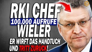 EILT RKI CHEF WIELER TRITT ZURÜCK UND LOBT SICH SELBST [upl. by Diane-Marie621]