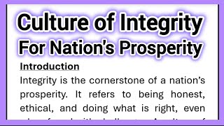 Culture of Integrity for Nations Prosperity Essay Writing in English 400 Words Video 3 [upl. by Neyud]