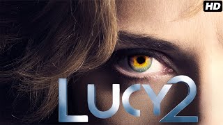 Lucy 2 2025 Full English Movie  Scarlett Johansson Jason Statham Morgan Freeman Review And Facts [upl. by Rena]