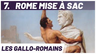 Le sac de Rome et les Grandes Migrations La bataille dAndrinople Série Gaule romaine 79 [upl. by Rodmur]