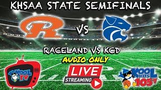 Raceland vs KCD Football AUDIO ONLY  KHSAA FOOTBALL  Playoffs  LIVE  Kool TV  112924 [upl. by Omixam946]