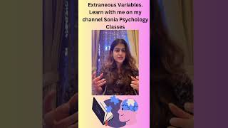 Extraneous Variables Research Methods Psychology for all boards IB AS A Level cbse icse nios [upl. by Eilssel]