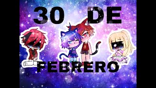 30 DE FEBRERO GachaLife Gatita444 leer comentario fijado [upl. by Constantino]