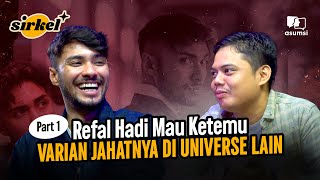 Refal Hady dan Bryan Domani quotDiakalinquot Umay Main Film Bareng  Sirkel [upl. by Hali]