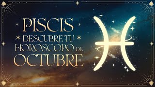 ✨¿QUE DEPARA OCTUBRE PARA PISCIS 🔮 Horóscopo de Octubre🌟 ¡Tu viaje cósmico comienza ahora [upl. by Elbertina]