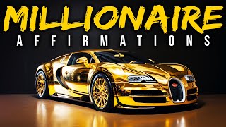 MILLIONAIRE Money Affirmations WATCH EVERY DAY [upl. by Heater]