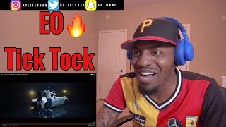 EO  Tick Tock Music Video  GRM Daily  REACTION [upl. by Ellirpa16]