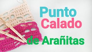 Punto Calado de Arañitas al Crochet [upl. by Dillie]