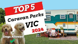 Best DOG FRIENDLY Caravan Parks VIC [upl. by Sybil334]