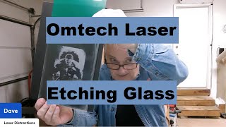 Omtech Laser  Etching Glass [upl. by Ynnaj]