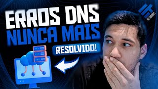 Como Resolver QUALQUER ERRO DE DNS Rápido e Fácil [upl. by Yacano]