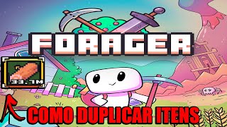 FORAGER DE COMO DUPLICAR ITENS INFINITAMENTE Melhor Bug Atualmente GLITCHPS4PS5XBOXPC [upl. by Lacey402]