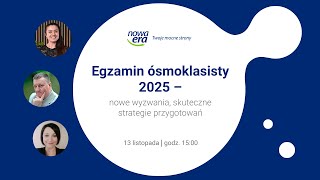 Egzamin ósmoklasisty 2025 – nowe wyzwania skuteczne strategie przygotowań [upl. by Nerehs]