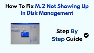 How To Fix M2 Not Showing Up In Disk Management [upl. by Incrocci991]