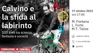 Webinar  Calvino e la sfida al labirinto 100 anni tra scienza fantasia e società [upl. by Ocicnarf302]